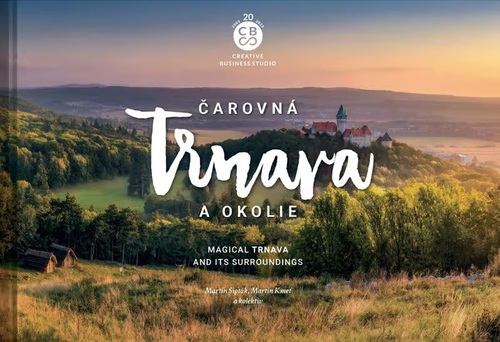 Kniha Čarovná Trnava a okolie