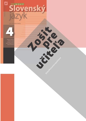 Nový Slovenský jazyk pre SŠ 4. ročník - ZPU