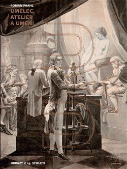 Kniha Umělec, ateliér a umění