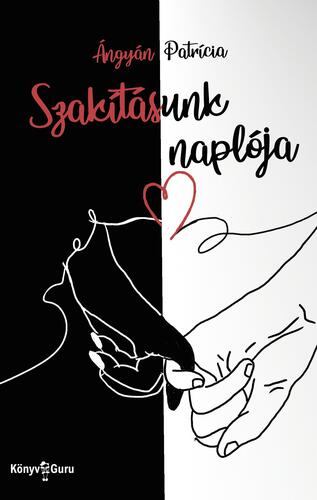 Kniha Szakításunk naplója - Ángyán Patrícia