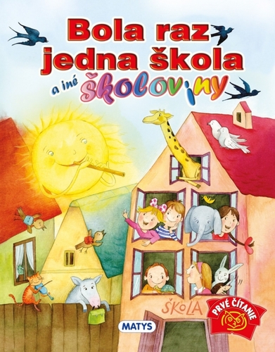 Bola raz jedna škola a iné školoviny, 3. vydanie