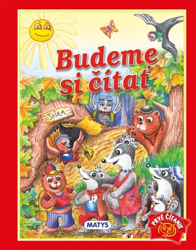 Budeme si čítať, 3. vydanie - Daniela Reichstädterová