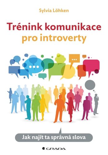 Trénink komunikace pro introverty kúpite na Panta Rhei