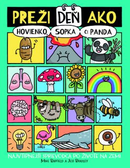 Preži deň ako hovienko, sopka či panda