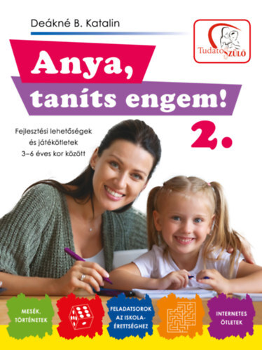 Kniha Anya, taníts engem! 2 - Katalin Deákné Bancsó