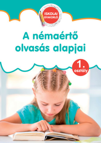 Kniha A némaértő olvasás alapjai, 1. osztály - Kolektív autorov