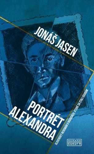 Portrét Alexandra - Jonáš Jasen