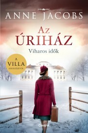 Kniha Az úriház – Viharos idők - Anne Jacobsová