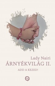 Kniha Árnyékvilág II. - Nairi Lady