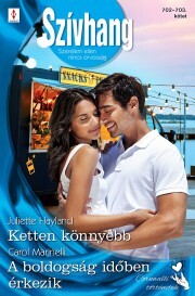 Kniha Szívhang 702–703. - Hyland Juliette,Carol Marinelli