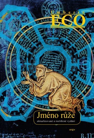 Kniha Jméno růže - Umberto Eco