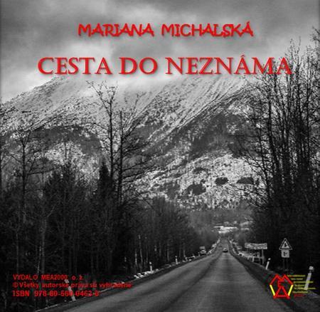Kniha Cesta do neznáma - Mariana Michalská