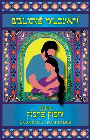 Kniha Biblické milování - Arnold G. Fruchtenbaum