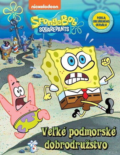 SpongeBob: Veľké podmorské dobrodružstvo - Kolektív autorov,Kolektív autorov,Veronika Baluchová