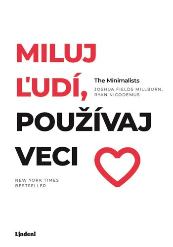 Kniha Miluj ľudí, používaj veci