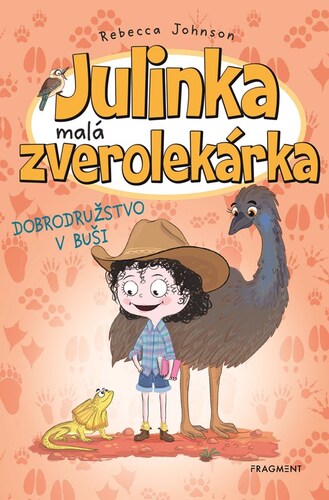 Kniha Julinka – malá zverolekárka 9 – Dobrodružstvo v buši