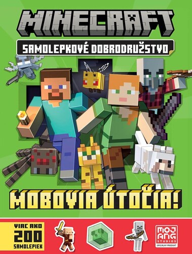 Minecraft - Samolepkové dobrodružstvo: Mobovia útočia! - Kolektív autorov,Kolektív autorov,Jaroslav Brožina