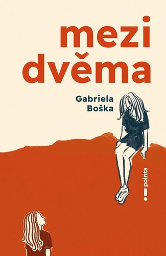 Kniha Mezi dvěma - Gabriela Boška