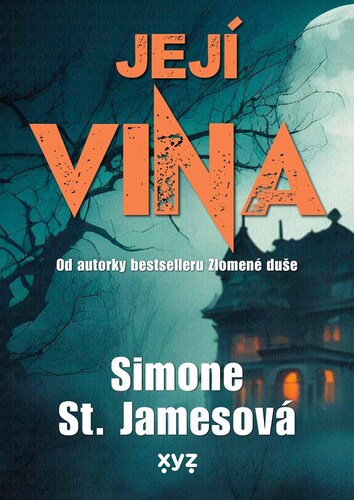 Její vina - Simone St. Jamesová,Kateřina Tomcová