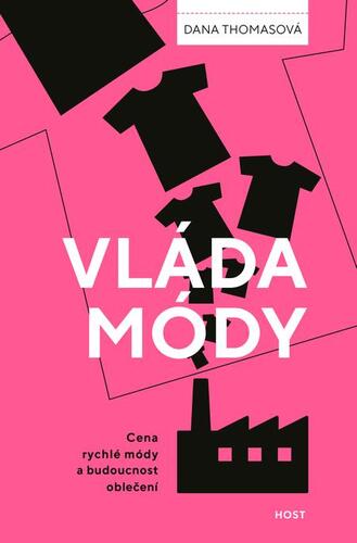 Kniha Vláda módy - Dana Thomas