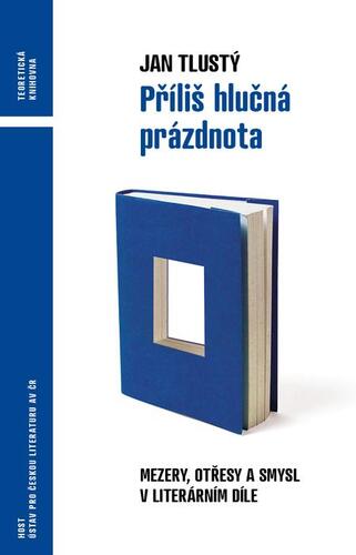 Kniha Příliš hlučná prázdnota - Jan Tlustý