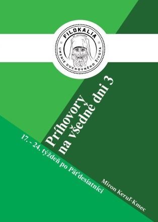 Kniha Príhovory na všedné dni 3 - Miron Keruľ-Kmec