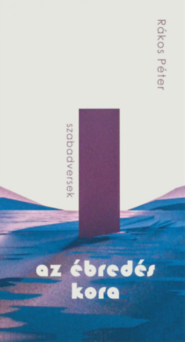 Kniha Az ébredés kora - Petr Rákos