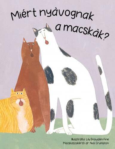 Kniha Miért nyávognak a macskák? - Nick Crumpton