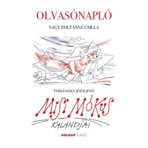 Misi mókus kalandjai - olvasónapló