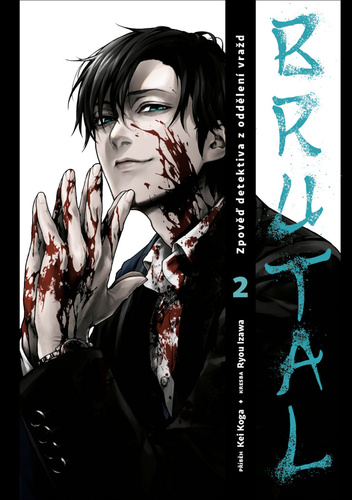 Kniha Brutal: Zpověď detektiva z oddělení vražd 2