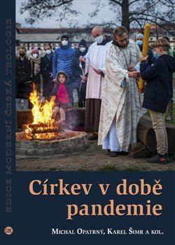 Kniha Církev v době pandemie - Michal Opatrný,Karel Šima