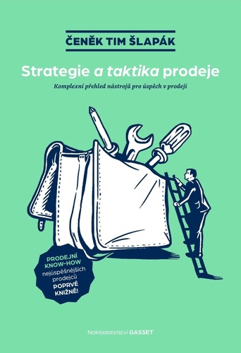 Strategie a taktika prodeje - Čeněk Tim Šlapák