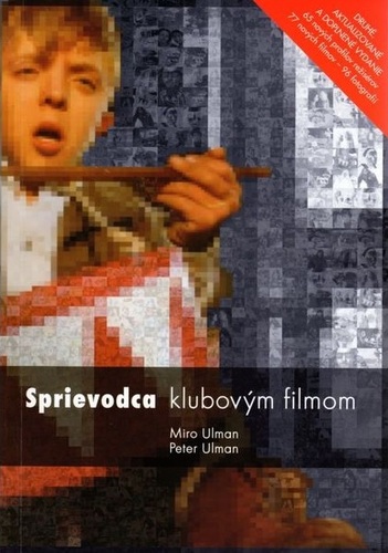 Kniha Sprievodca klubovým filmom, 2. vydanie - Kolektív autorov