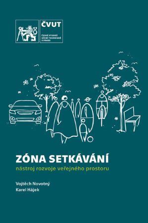 Kniha Zóna setkávání - Vojtěch Novotný,Karel Hájek