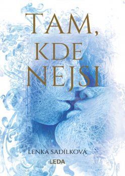 Kniha Tam, kde nejsi