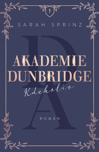 Kniha Akademie Dunbridge: Kdekoliv