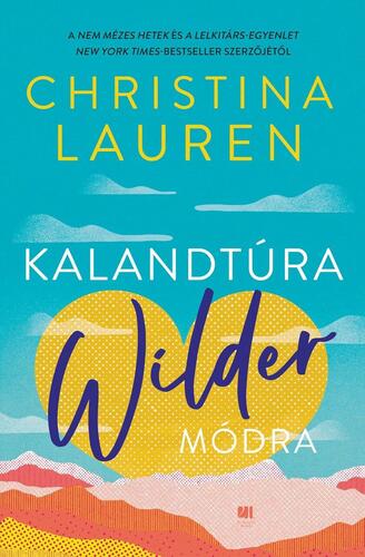 Kniha Kalandtúra Wilder módra - Lauren Christina
