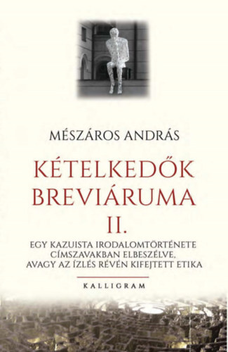Kételkedők breviáruma II.