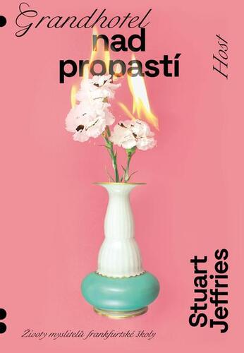 Kniha Grandhotel nad propastí - Stuart Jeffries