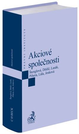 Kniha Akciové společnosti - Ivana Štenglová,Jan Dědič