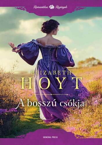 Kniha A bosszú csókja - Elizabeth Hoyt,Eleonóra Ács