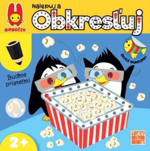 Kniha Buďme priateľmi - nalepuj a obkresľuj