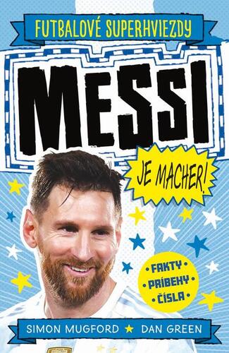 Kniha Messi je macher! - Simon Mugford