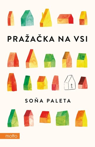 Pražačka na vsi - Soňa Paleta kúpite na Panta Rhei