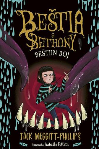 Kniha Beštia a Bethany 3: Beštiin boj - Jack Meggitt-Phillips