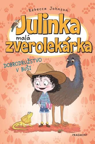 Kniha Julinka – malá zverolekárka 9 – Dobrodružstvo v buši - Rebecca Johnson