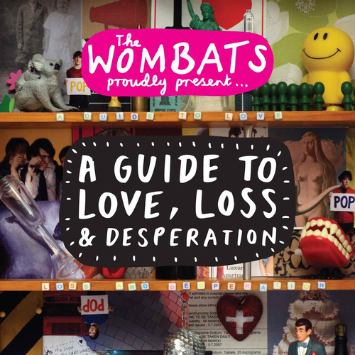 Kniha Wombats, The - Proudly Present... A Guide To Love, Loss & Desperation (Pink) LP