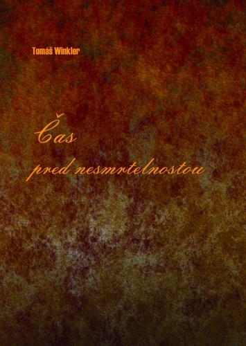 Kniha Čas pred nesmrteľnosťou