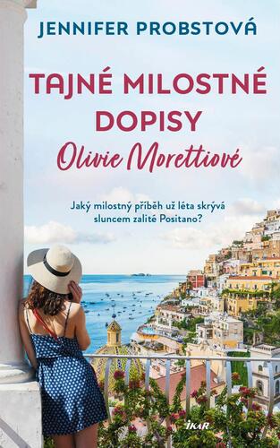 Kniha Tajné milostné dopisy Olivie Morettiové