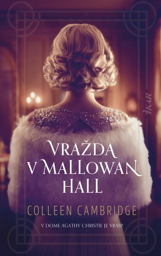 Kniha Vražda v Mallowan Hall